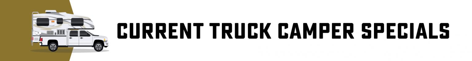 Truck-Camper-Specials